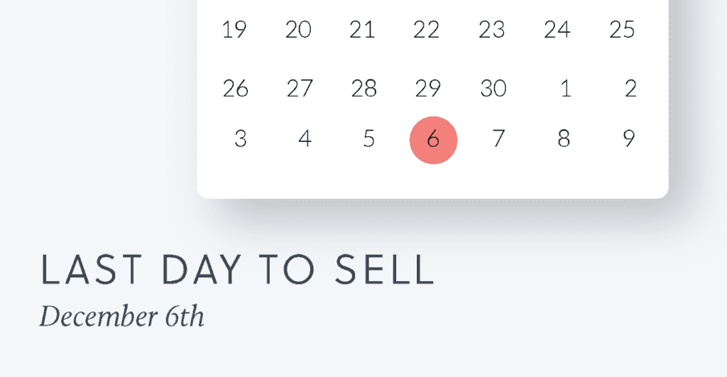 Last day to sell: December 6th