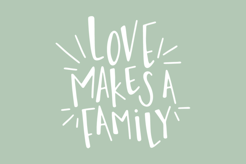 Love Makes a Family adoption quote